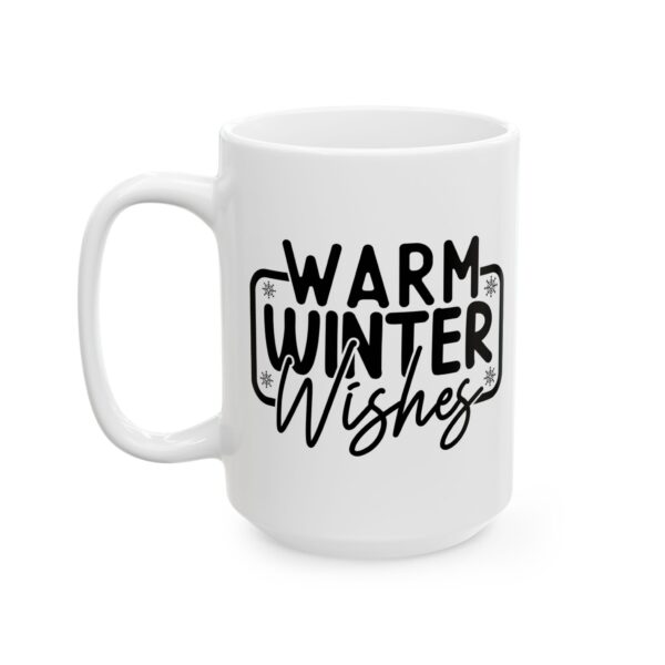16132484084131577735_2048.jpeg Warm Winter Wishes Winter Mug – Cozy Winter Coffee Mug – 11oz/15oz Ceramic Mug