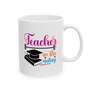 Funny Teacher Coffee Mug – Gift for Teacher – (11oz/15oz) Ceramic Mug