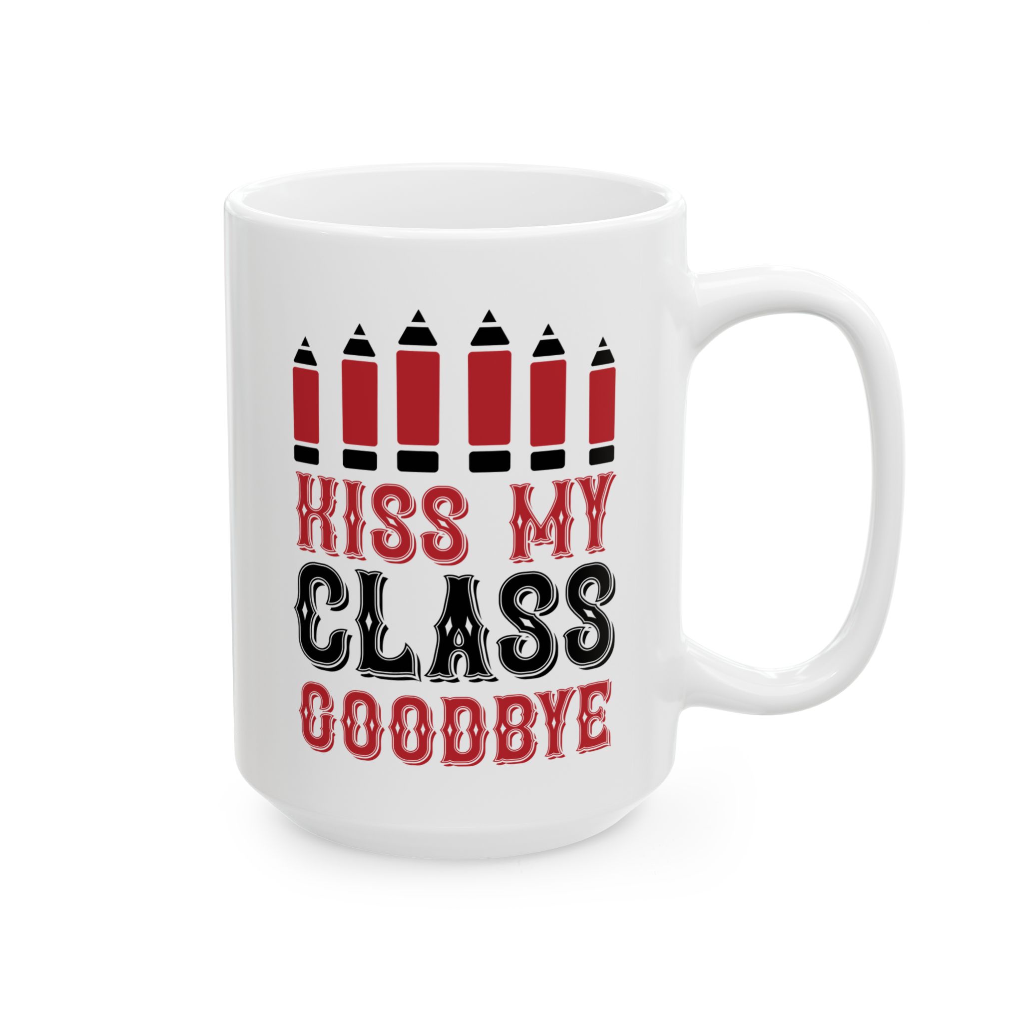 Funny Teacher Coffee Mug – Gift for Teacher – (11oz/15oz) Ceramic Mug - Image 6