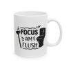 16328713537461316928_2048.jpeg Focus Aim Flush Bathroom Humor Mug – Funny Gift Coffee Mug – 11oz/15oz Ceramic Mug
