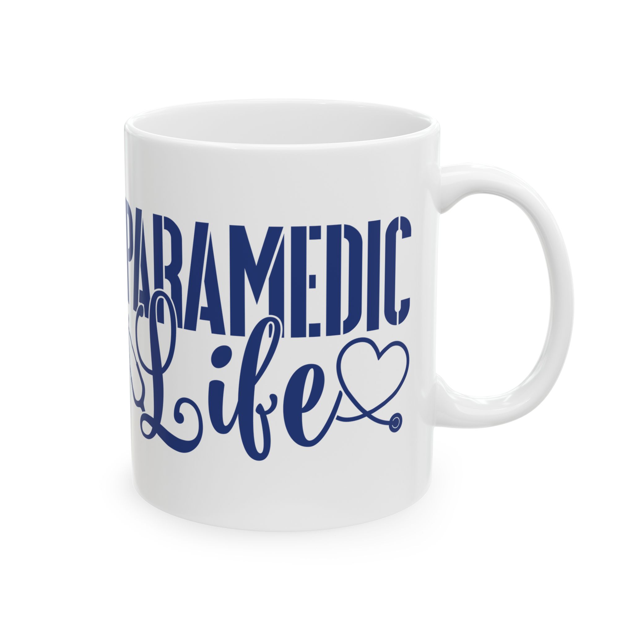 PARAMEDIC Life – Medical Coffee Mug – 11oz/15oz Ceramic Mug