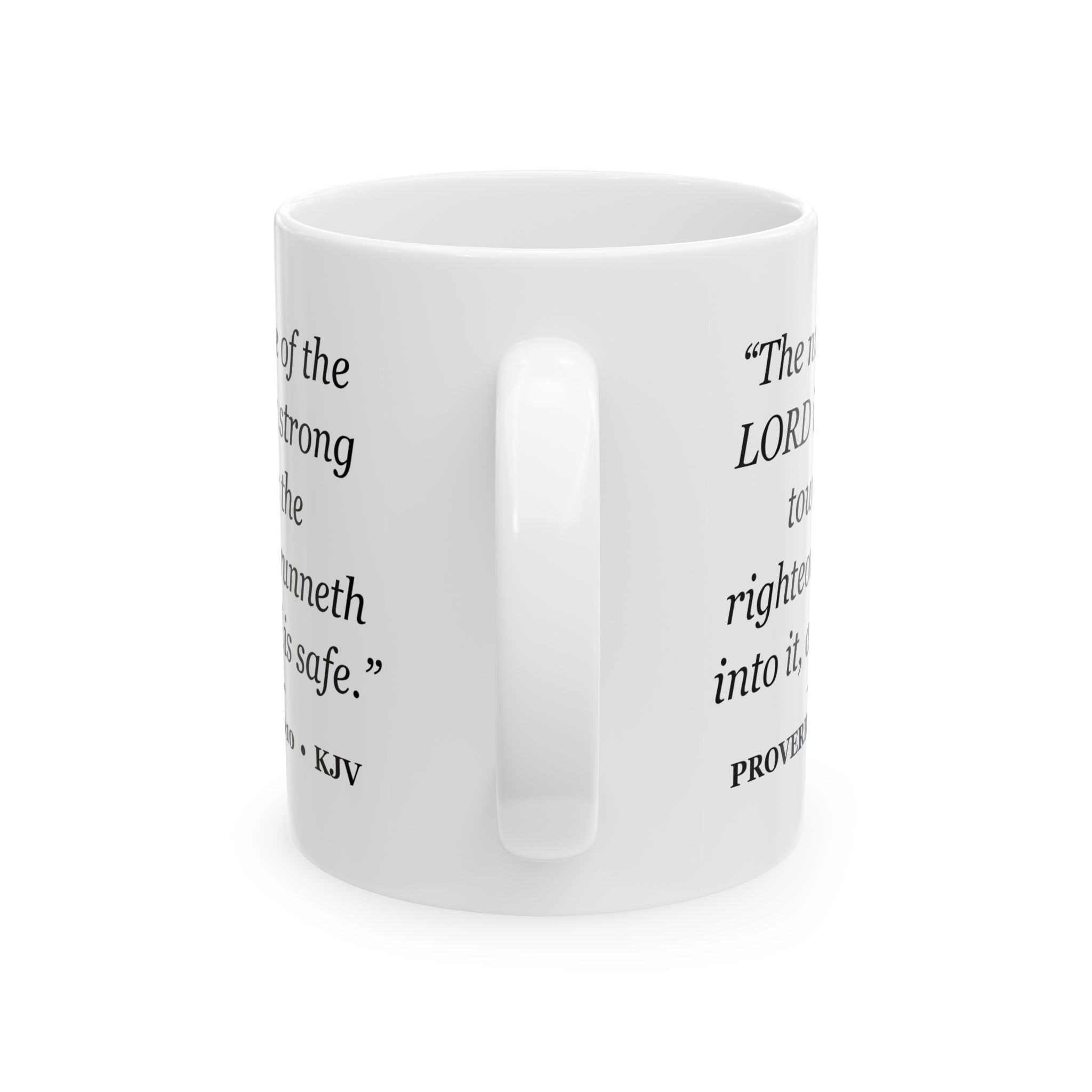 Proverbs 18:10 Bible Verse Mug – KJV Scripture Coffee Mug – 11oz/15oz Ceramic Mug - Image 3