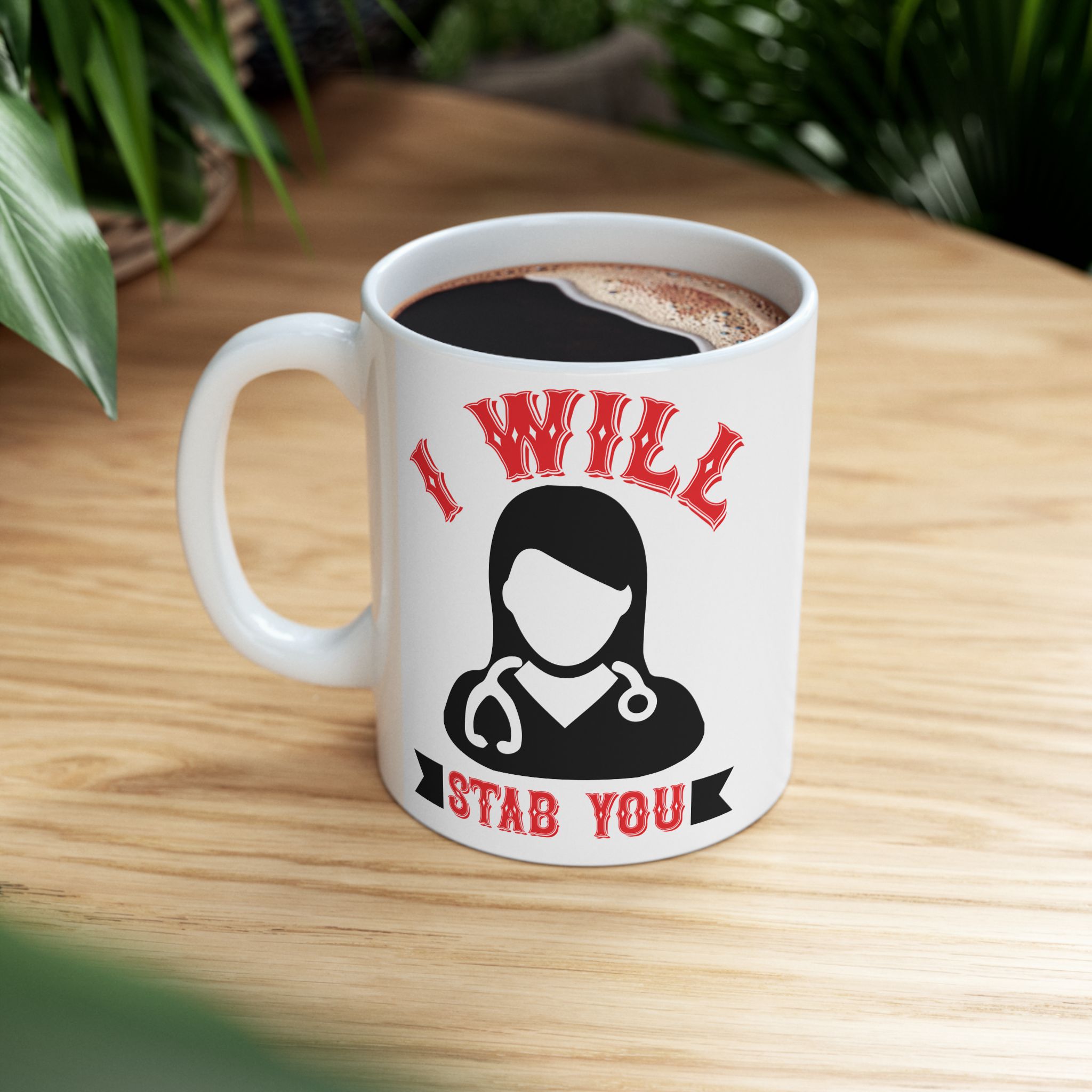 I Will Stab You – Medical Coffee Mug – 11oz/15oz Ceramic Mug - Image 5