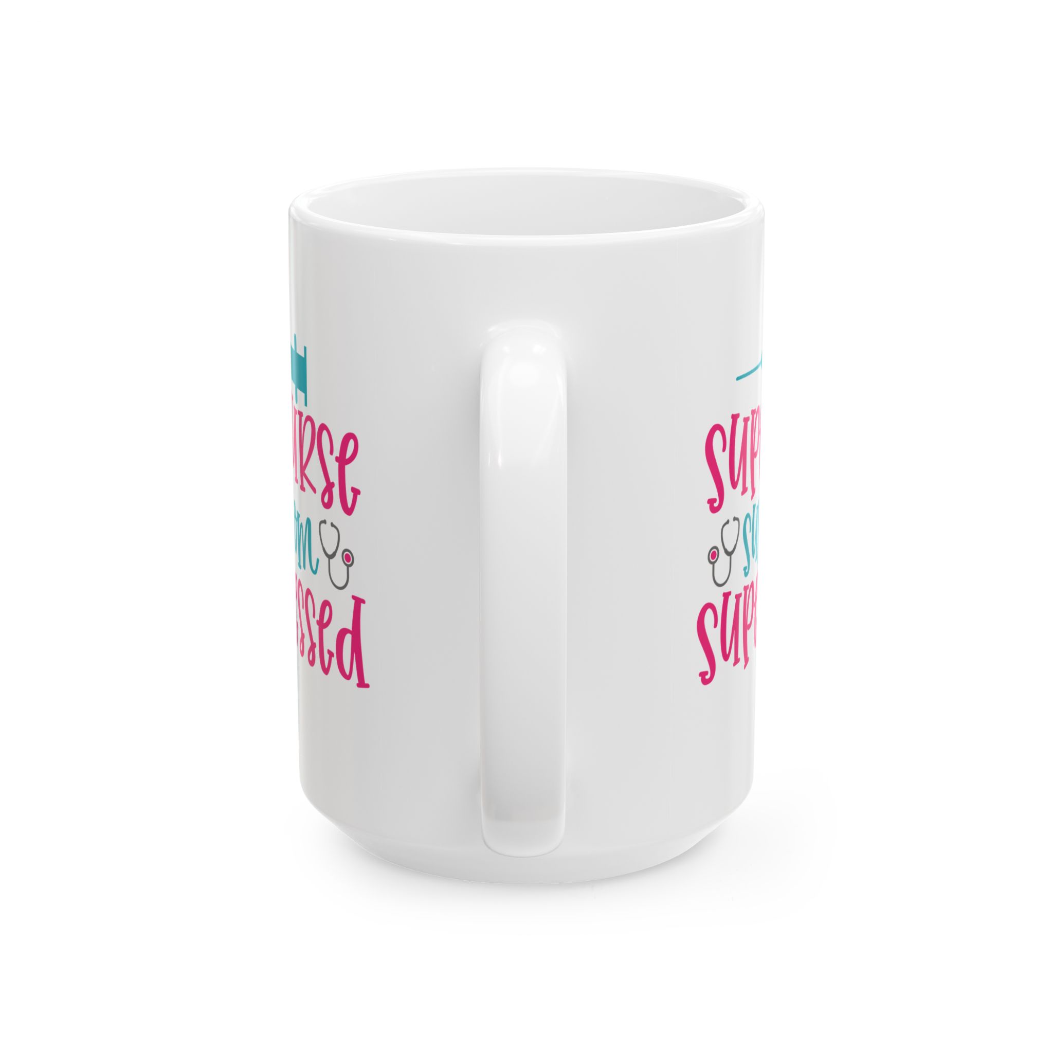 Super Nurse | Super Mom | Super Blessed – Medical Coffee Mug – 11oz/15oz Ceramic Mug - Image 9