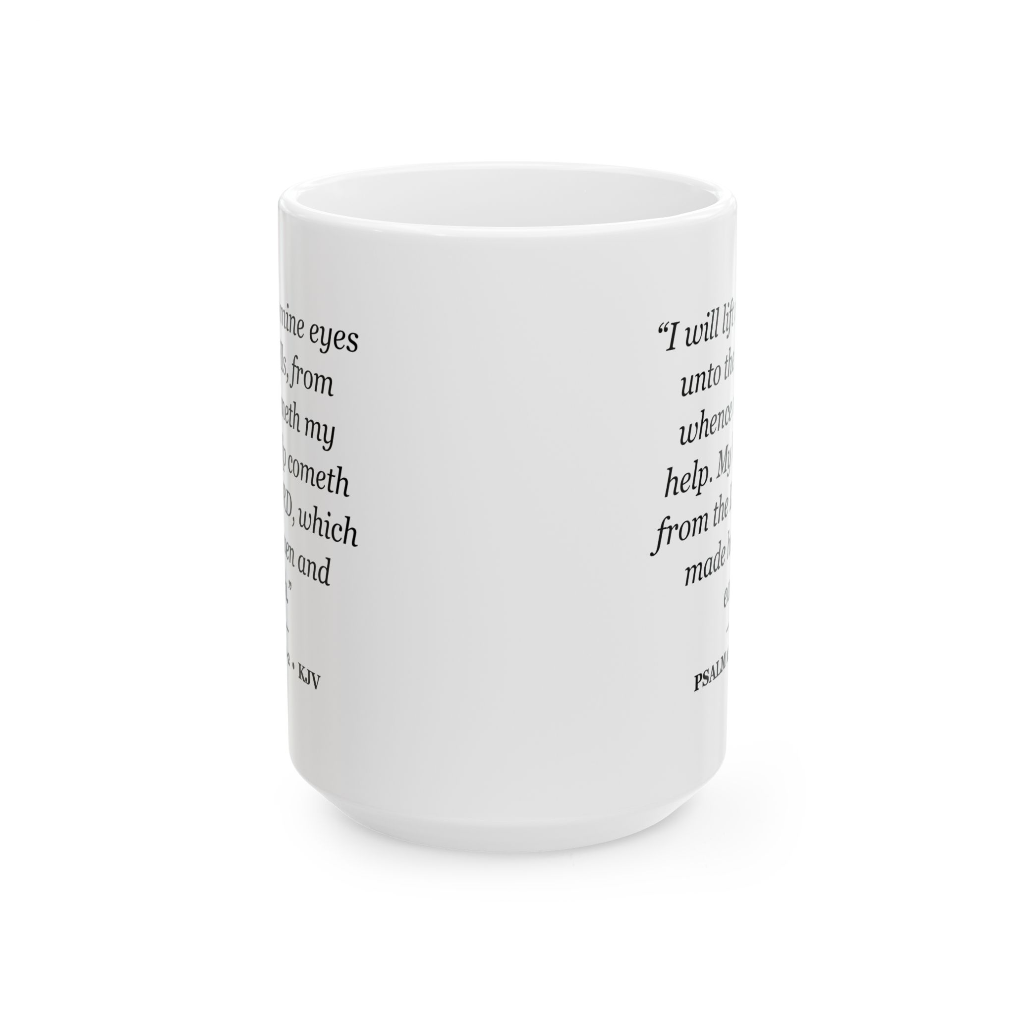 Psalm 121:1-2 Bible Verse Mug – KJV Scripture Coffee Mug – 11oz/15oz Ceramic Mug - Image 5