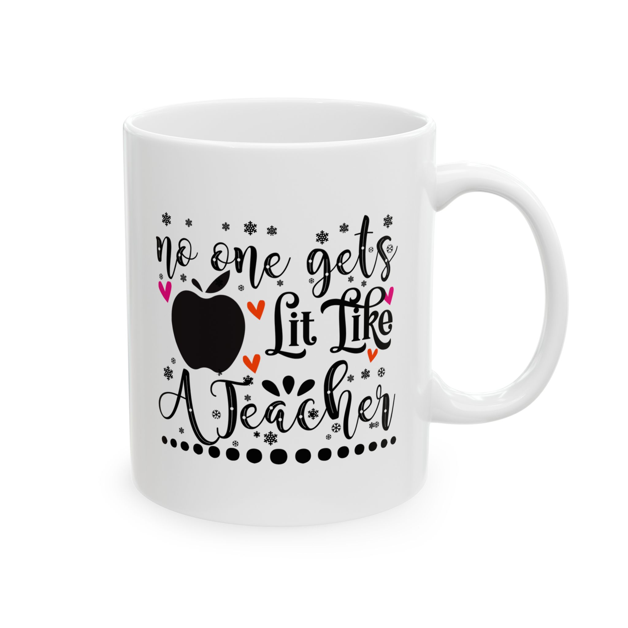 Funny Teacher Coffee Mug – Gift for Teacher – (11oz/15oz) Ceramic Mug