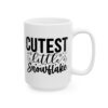 Cutest Little Snowflake Winter Mug – Cozy Winter Coffee Mug – 11oz/15oz Ceramic Mug