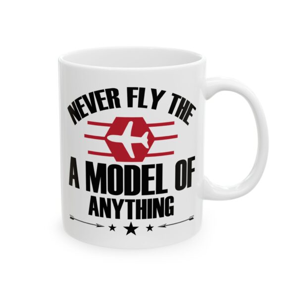 16640865185927650669_2048-1.jpeg Never Fly the Plane Model of Anything Pilot Mug – Aviation Gift Coffee Mug – 11oz/15oz Ceramic Mug