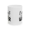 16824628276631196621_2048.jpeg I Wasn't Made for Winter Winter Mug – Cozy Winter Coffee Mug – 11oz/15oz Ceramic Mug