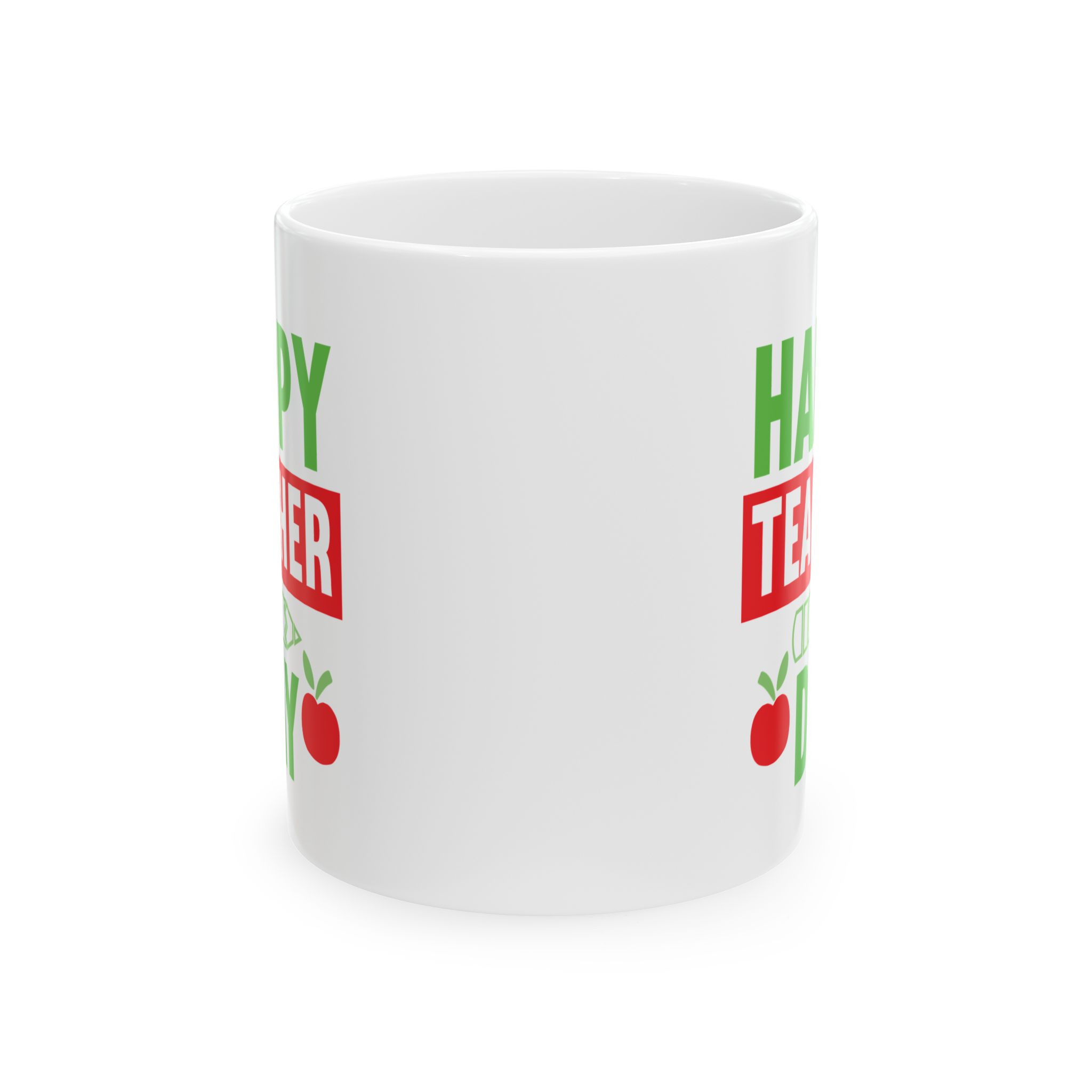 Teacher Appreciation Day "Happy Teacher Day" Ceramic Mug – Apple Design, 11oz & 15oz - Image 2