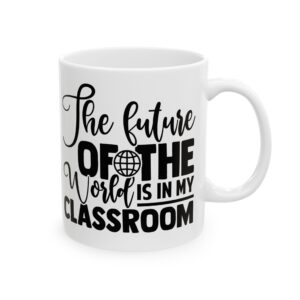Funny Teacher Coffee Mug – Gift for Teacher – (11oz/15oz) Ceramic Mug