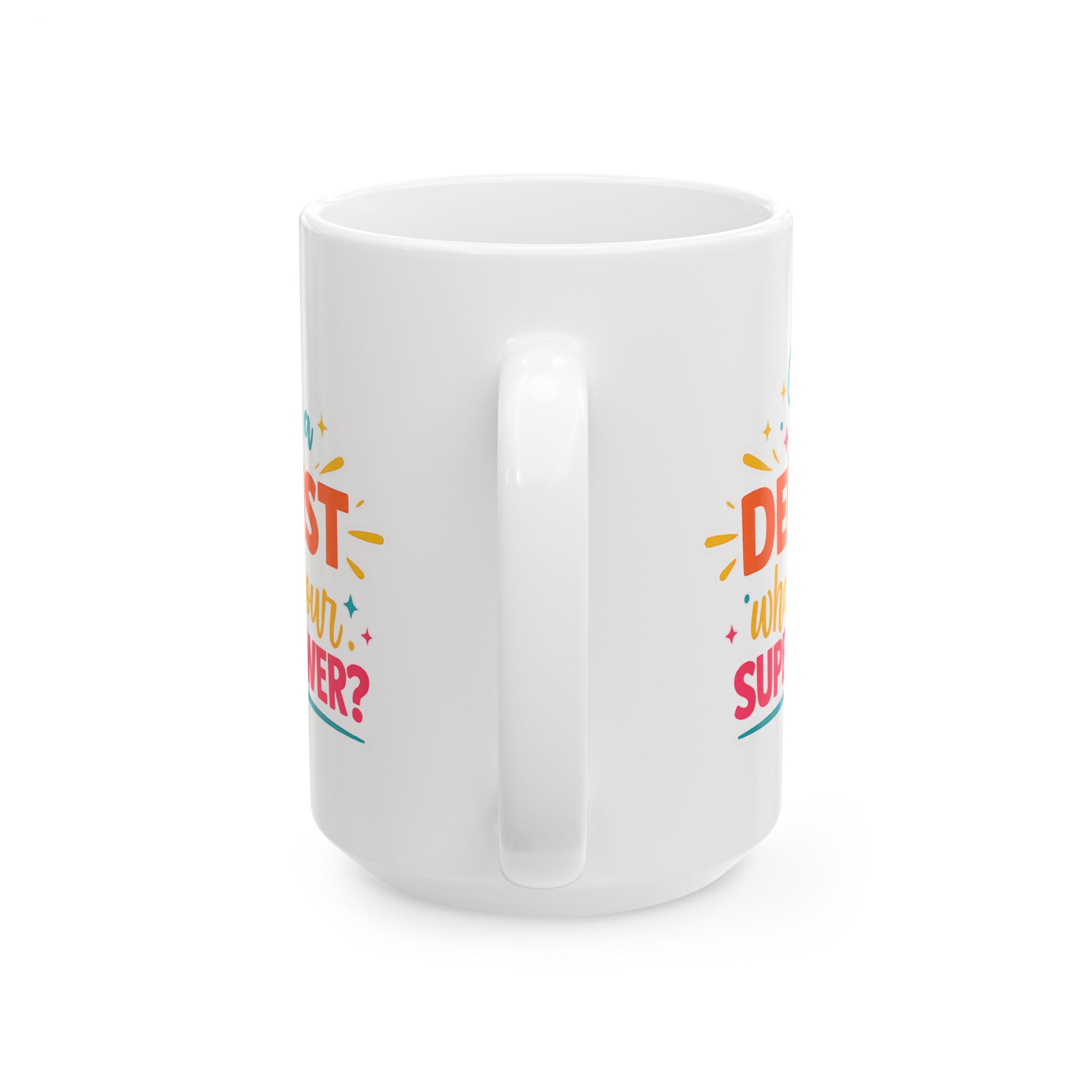 Dentist Ceramic Mug — “I'm a Dentist: What’s Your Superpower?” Personalized Coffee Cup - Image 9
