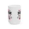17058149944806141353_2048-1.jpeg Crime Scene Mug – "Don't Mess With a Woman Who Knows How to Stage a Crime Scene" 11oz/15oz