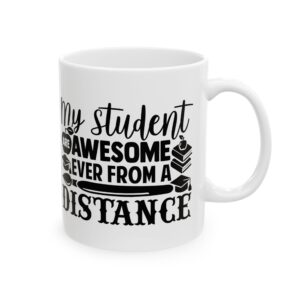 Funny Teacher Coffee Mug – Gift for Teacher – (11oz/15oz) Ceramic Mug
