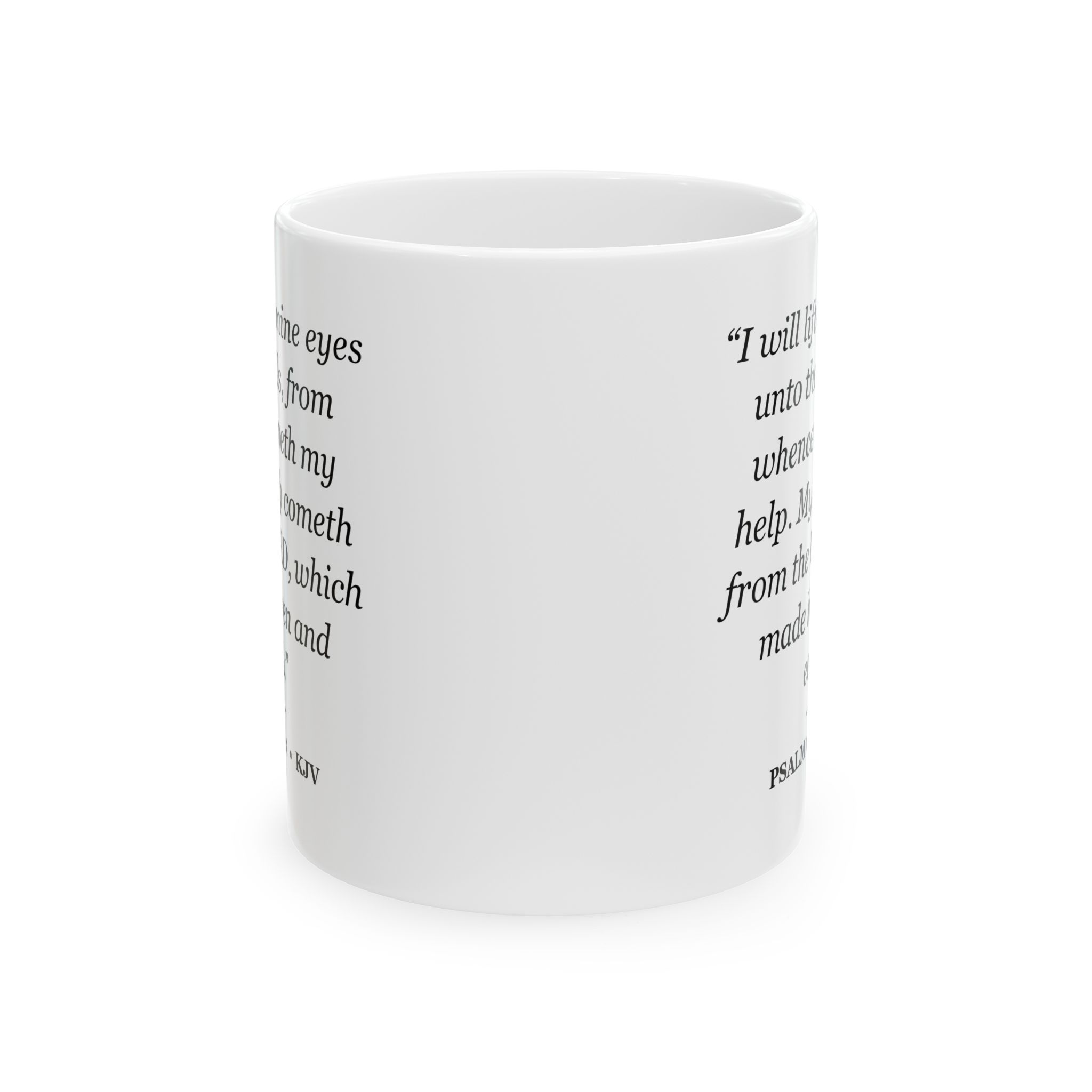 Psalm 121:1-2 Bible Verse Mug – KJV Scripture Coffee Mug – 11oz/15oz Ceramic Mug - Image 2