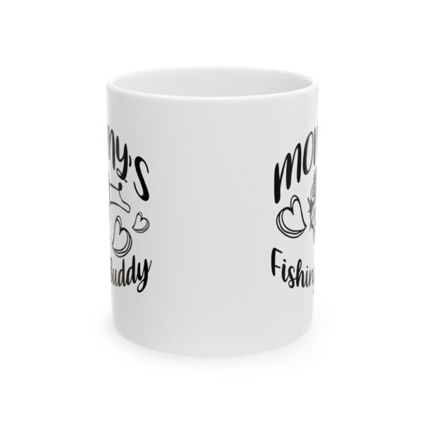 Mommy's Fishing Buddy Fishing Mug – Fisherman Gift Coffee Mug – 11oz/15oz Ceramic Mug