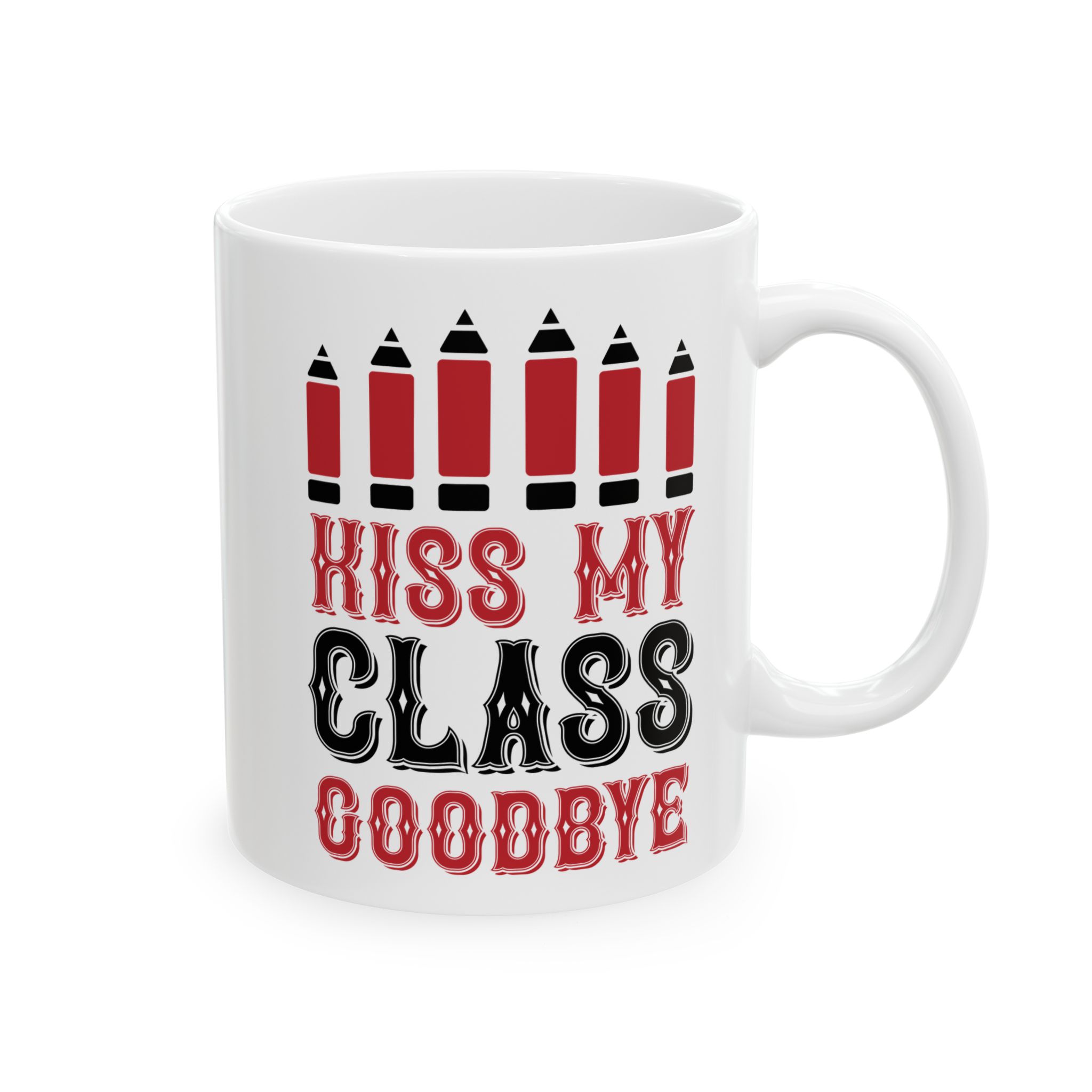 Funny Teacher Coffee Mug – Gift for Teacher – (11oz/15oz) Ceramic Mug