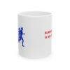 Running Late Is My Cardio Running Mug – Running Fan Coffee Mug – 11oz/15oz Ceramic Mug