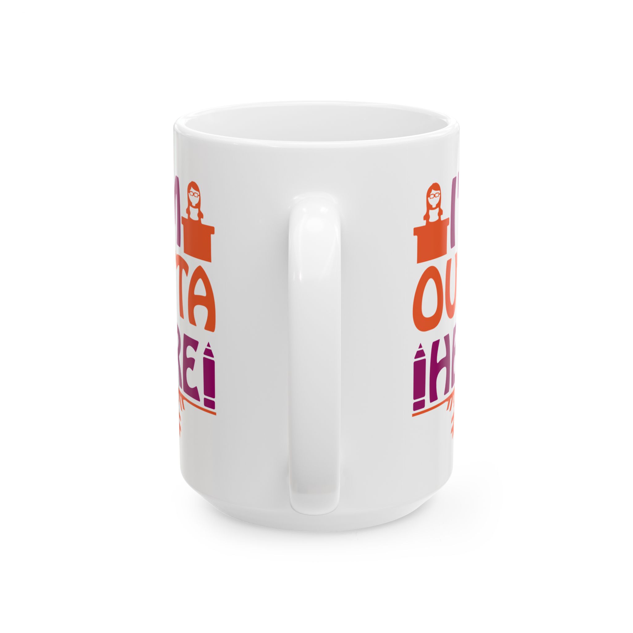 Funny Teacher Coffee Mug – Gift for Teacher – (11oz/15oz) Ceramic Mug - Image 9