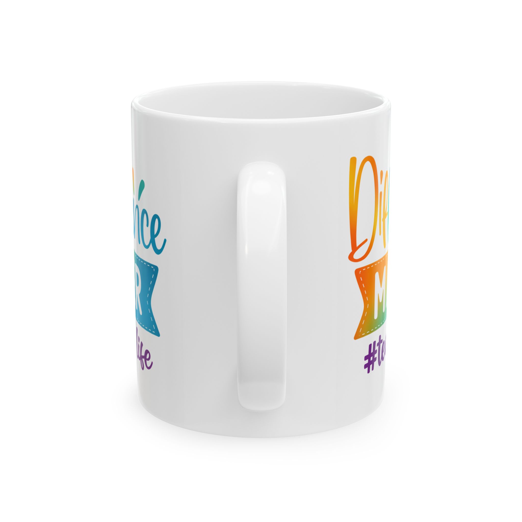 Teacher Appreciation Mug "Difference Maker #teacherlife — Colorful Inspirational Ceramic Coffee Cup (11oz/15oz) - Image 4