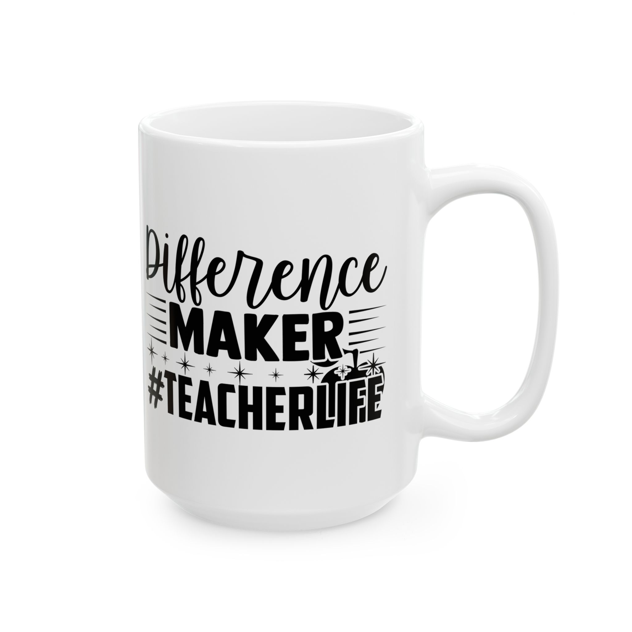 Funny Teacher Coffee Mug – Gift for Teacher – (11oz/15oz) Ceramic Mug - Image 6