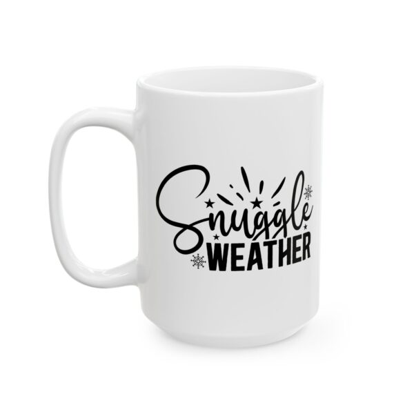 17745044152728993876_2048.jpeg Snuggle Weather Snowflakes Winter Mug – Cozy Winter Coffee Mug – 11oz/15oz Ceramic Mug
