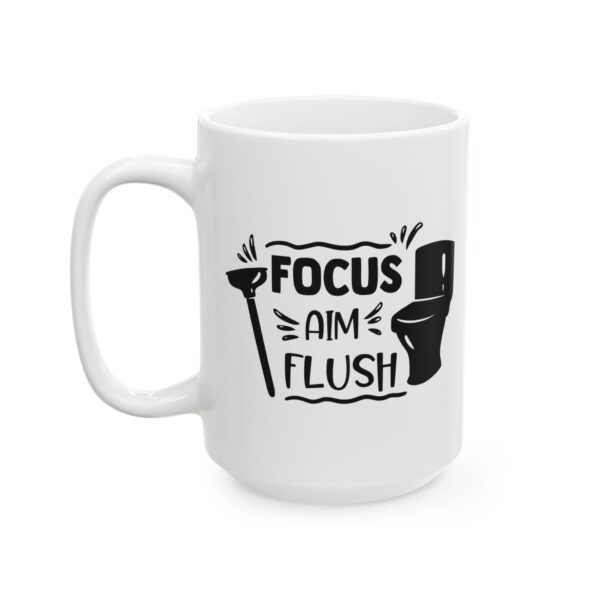 17811524150767337130_2048.jpeg Focus Aim Flush Bathroom Humor Mug – Funny Gift Coffee Mug – 11oz/15oz Ceramic Mug