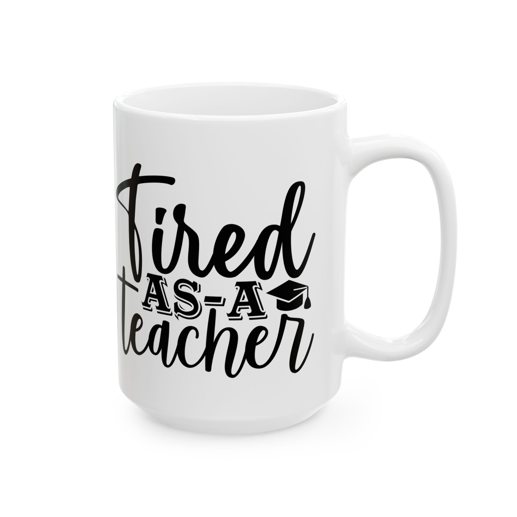 Funny Teacher Coffee Mug – Gift for Teacher – (11oz/15oz) Ceramic Mug - Image 6