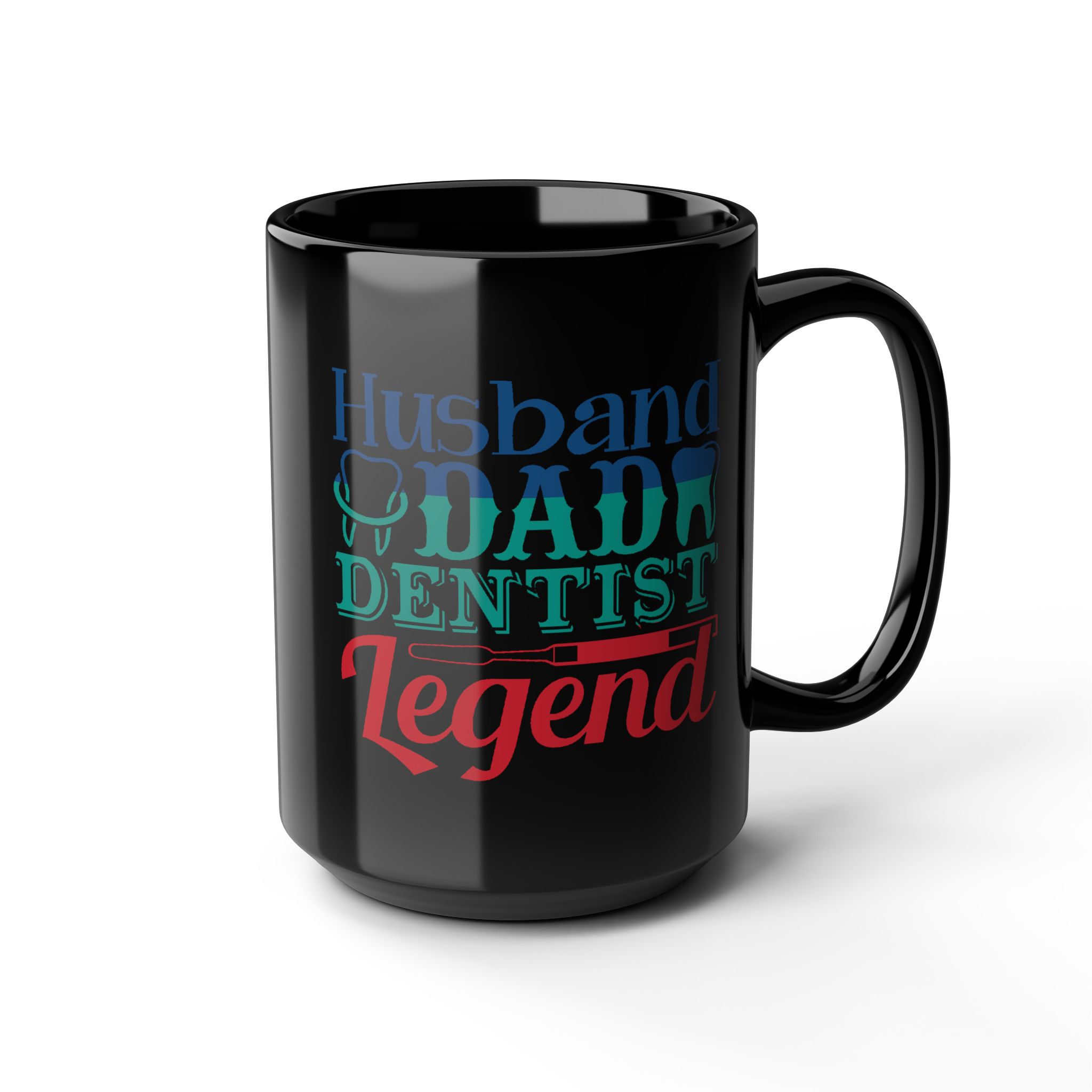 Dentist Husband Dad Legend Mug — Black Coffee Cup for Proud Dental Dads - Image 10