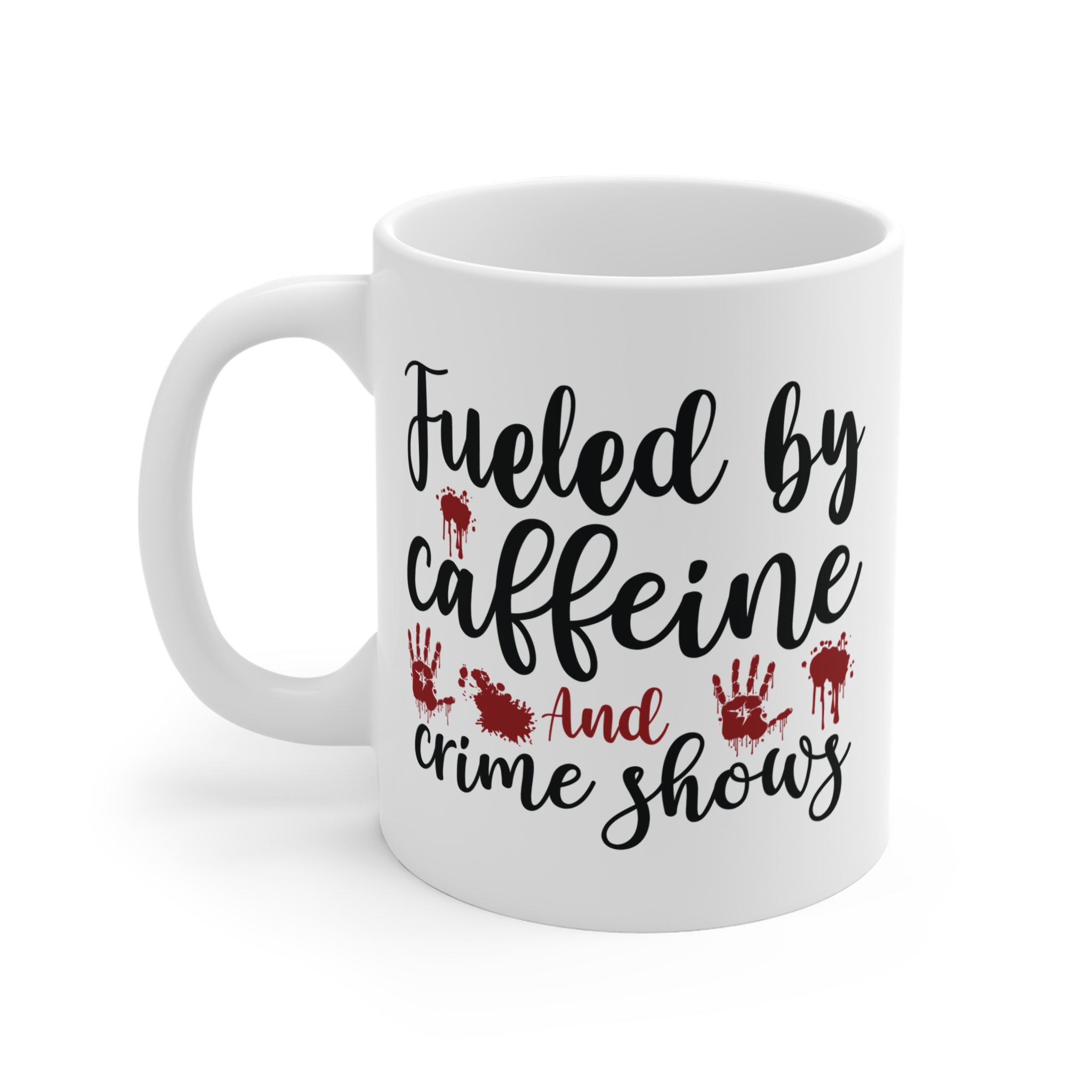 Mug — "Fueled by Caffeine and Crime Shows" Coffee Mug - Image 2