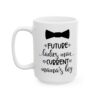 18010150447757631210_2048.jpeg Future Ladies Man Current Mama's Boy Baby Mug – New Parent Gift Coffee Mug – 11oz/15oz Ceramic Mug