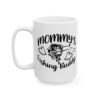 Mommy's Fishing Buddy Fishing Mug – Fisherman Gift Coffee Mug – 11oz/15oz Ceramic Mug