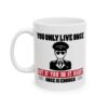 You Only Live Once Pilot Pilot Mug – Aviation Gift Coffee Mug – 11oz/15oz Ceramic Mug