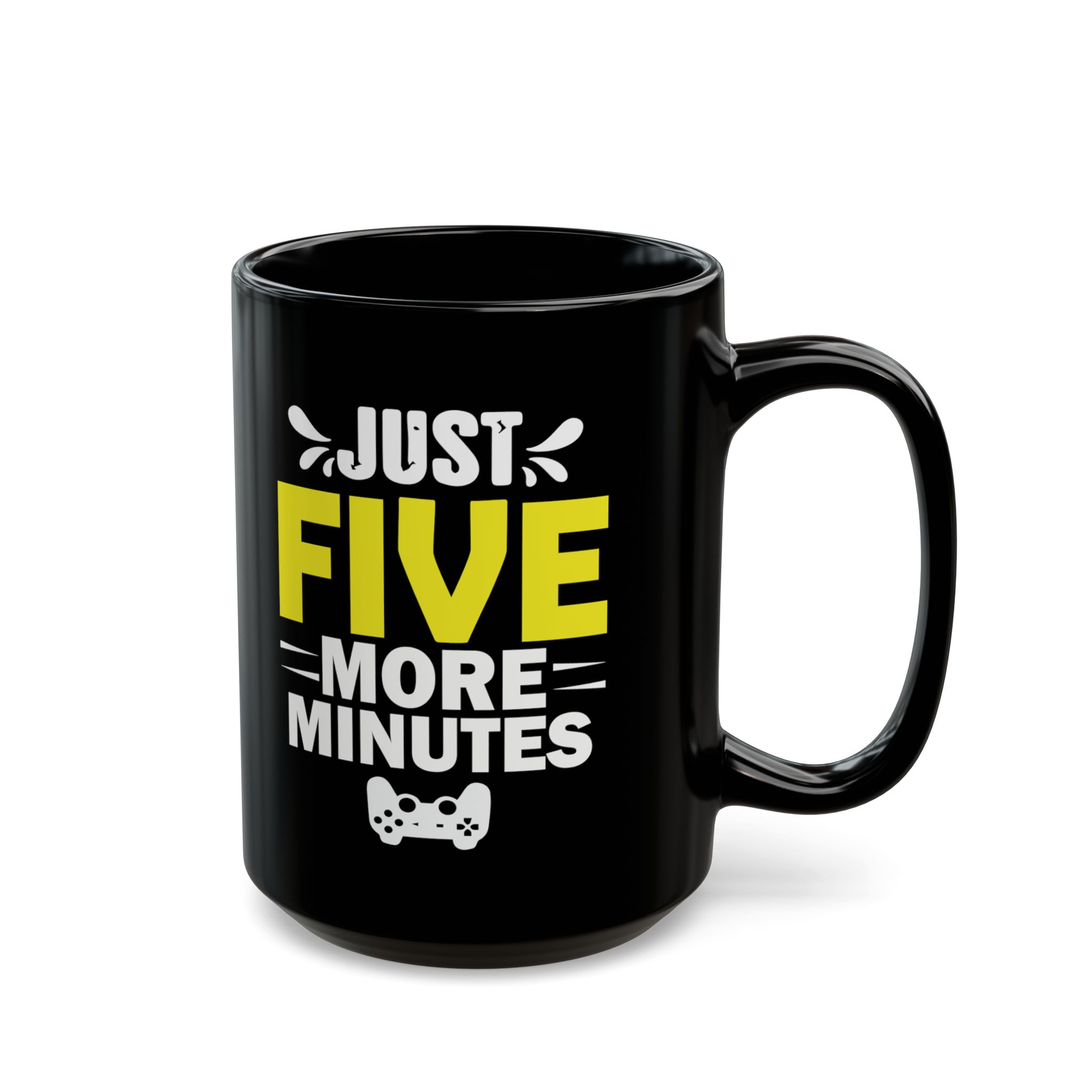 Just Five More Minutes Black Mug – Funny Gamer Coffee Mug – 11oz/15oz Ceramic Mug - Image 6