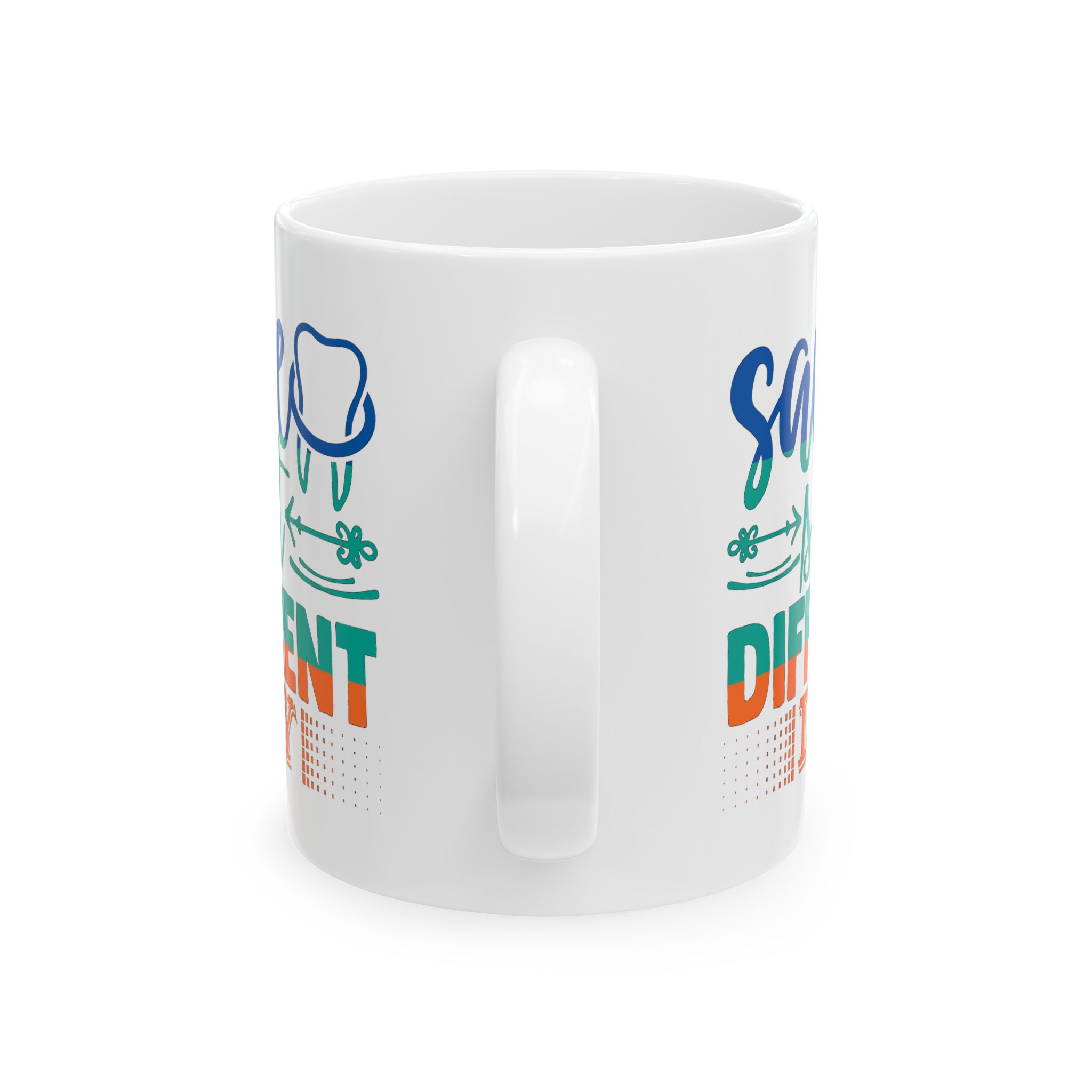 Personalized Dentist Mug – "Same Spit, Different Day" Ceramic Coffee Cup (11oz/15oz) - Image 4