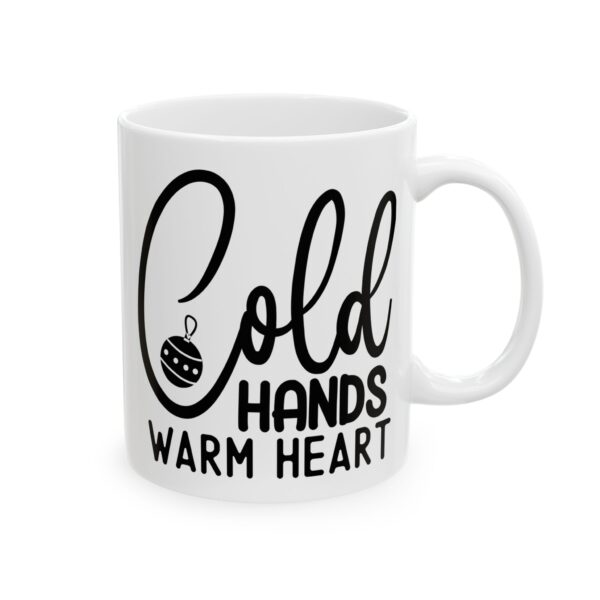 Cold Hands Warm Heart Winter Mug – Cozy Winter Coffee Mug – 11oz/15oz Ceramic Mug