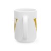 1838212916878512915_2048.jpeg Gold Letter W Monogram Mug – Gold Initial Alphabet Coffee Mug – 11oz/15oz Ceramic Mug