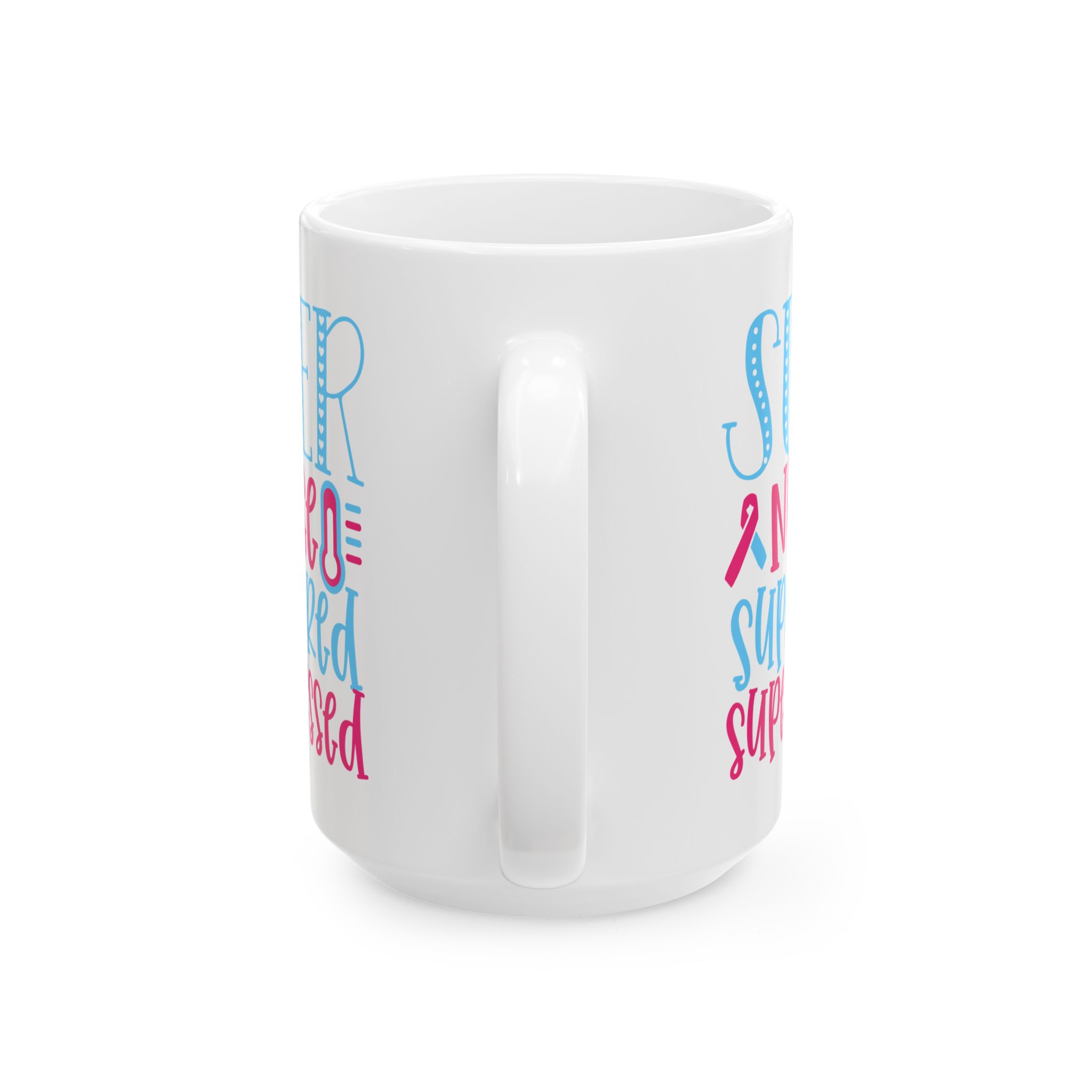 Super Nurse | Super Tired | Super Blessed – Medical Coffee Mug – 11oz/15oz Ceramic Mug - Image 9