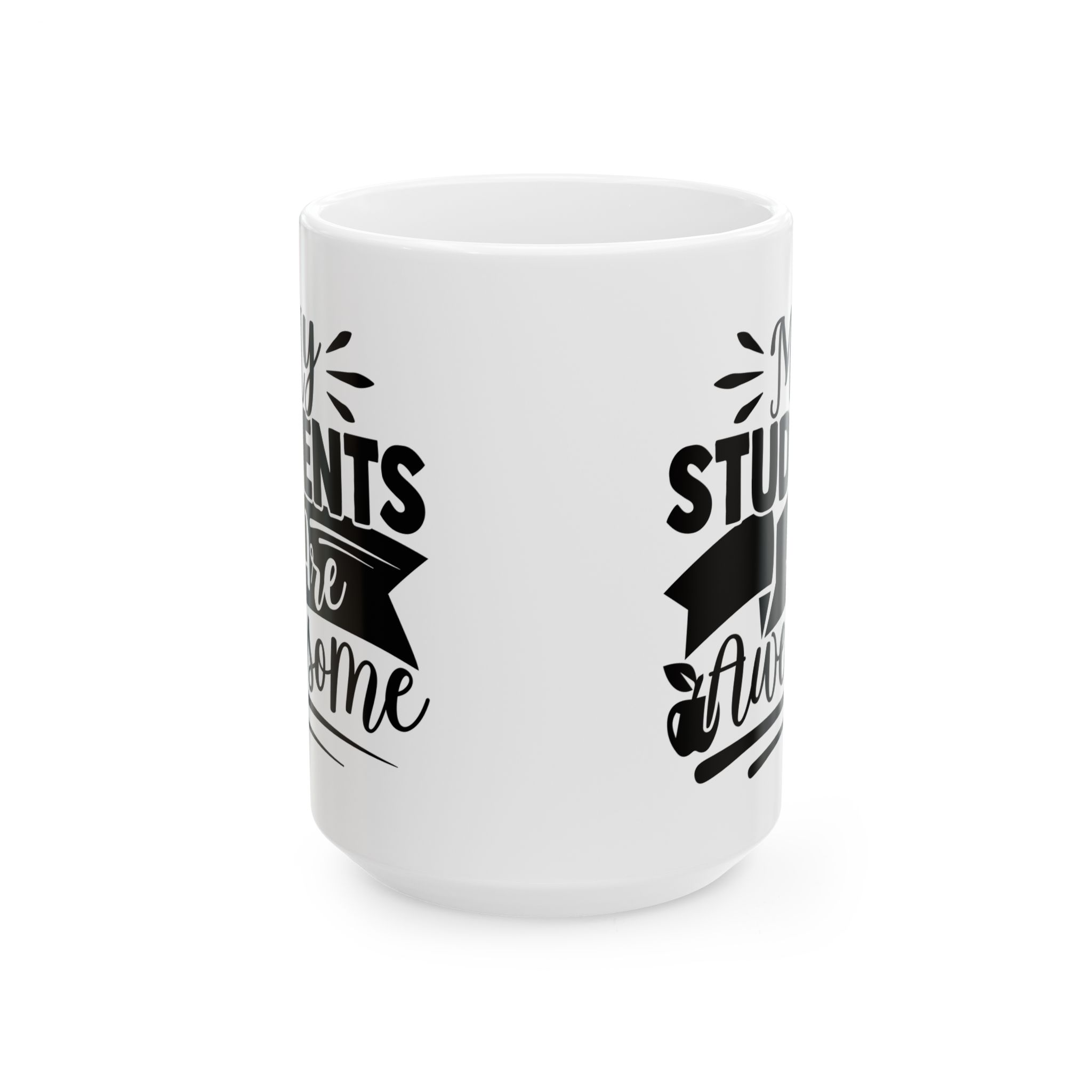 Funny Teacher Coffee Mug – Gift for Teacher – (11oz/15oz) Ceramic Mug - Image 7