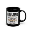 1861423338360838352_2048.jpeg Adulting Doing What Needs to Be Done Without Whining Funny Coffee Mug – Coffee Lover Gift – 11oz/15oz Ceramic Mug