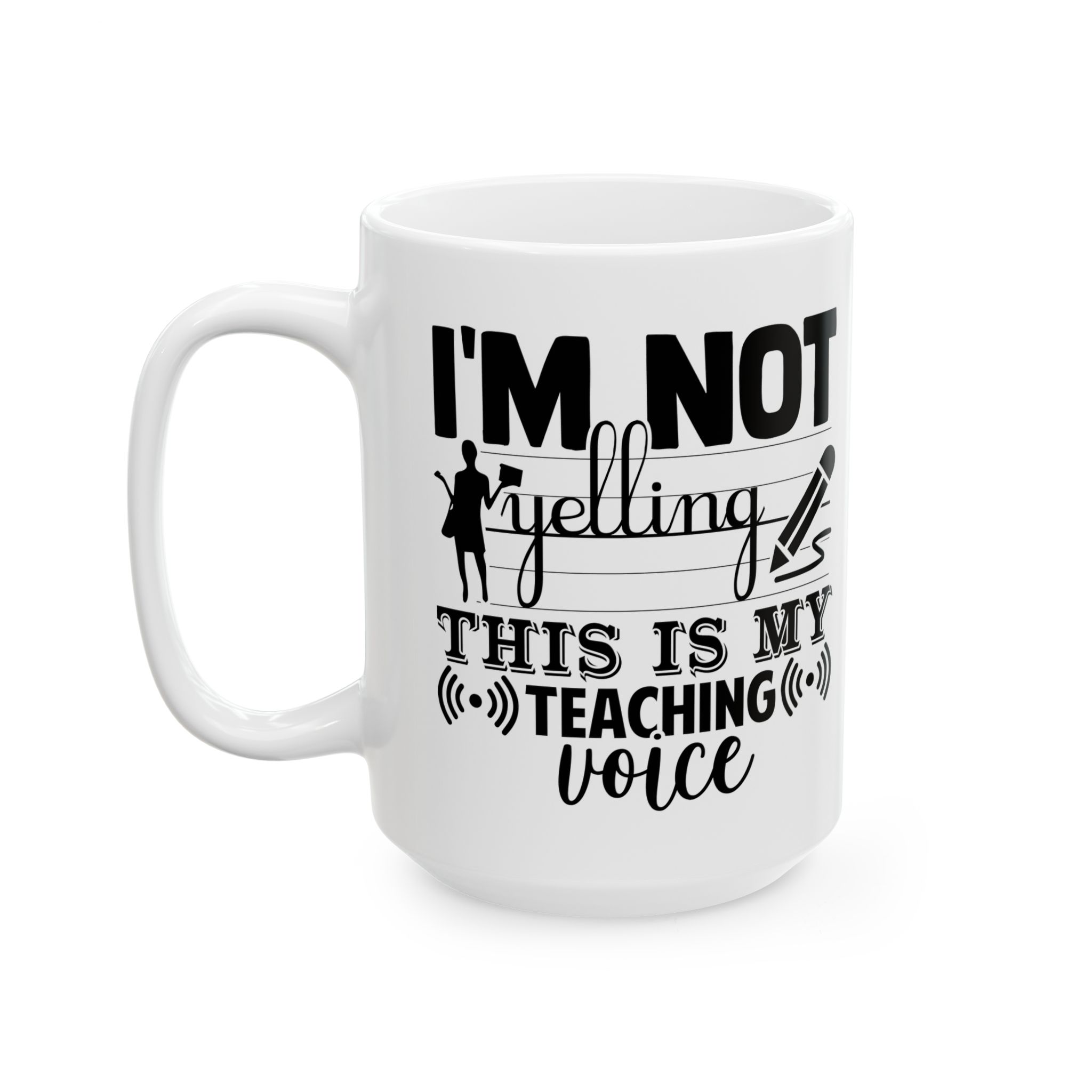 Funny Teacher Coffee Mug – Gift for Teacher – (11oz/15oz) Ceramic Mug - Image 8