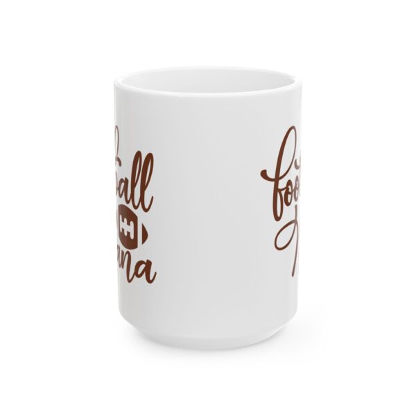 189898370691657049_2048.jpeg Football Nana Football Mug – Football Fan Coffee Mug – 11oz/15oz Ceramic Mug