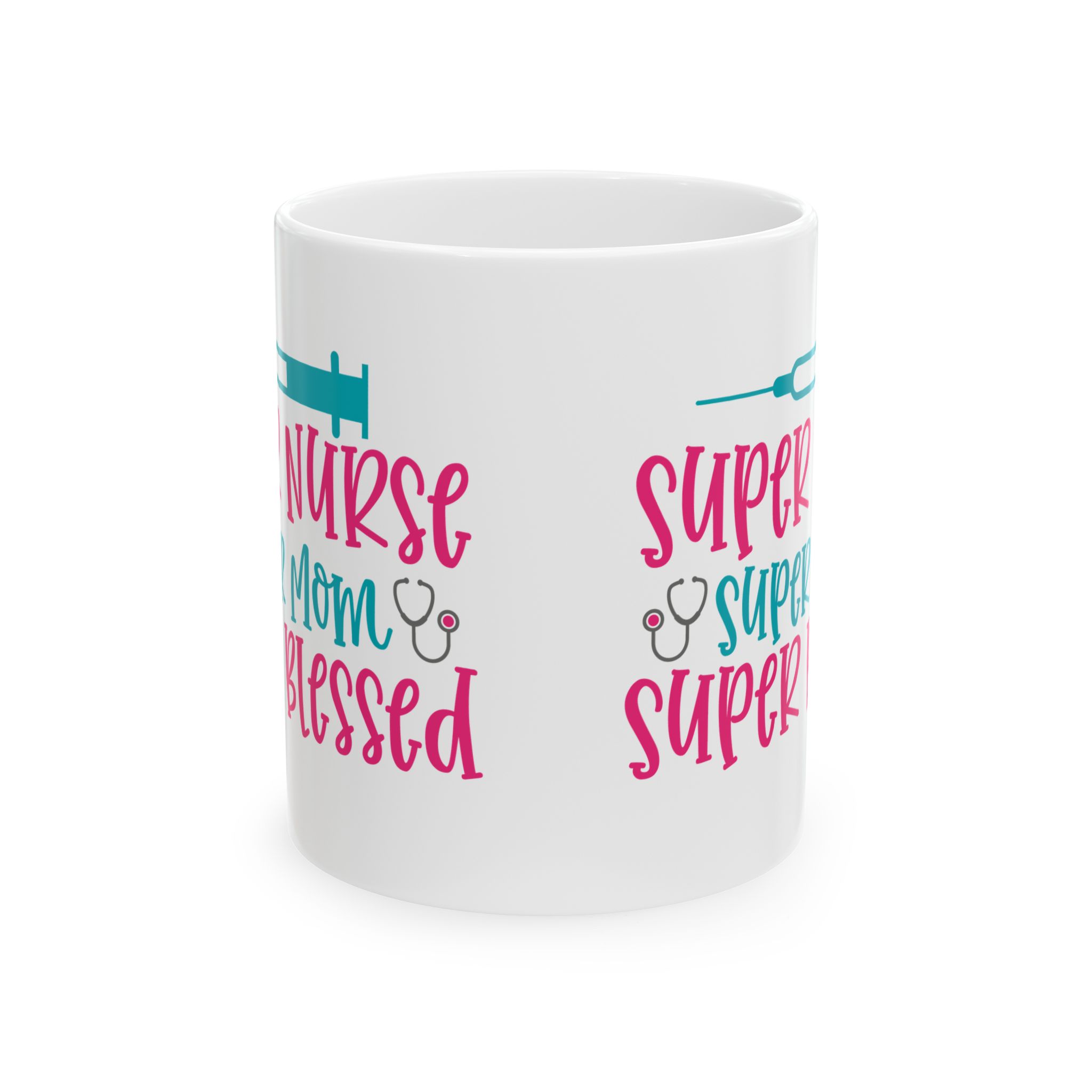 Super Nurse | Super Mom | Super Blessed – Medical Coffee Mug – 11oz/15oz Ceramic Mug - Image 2