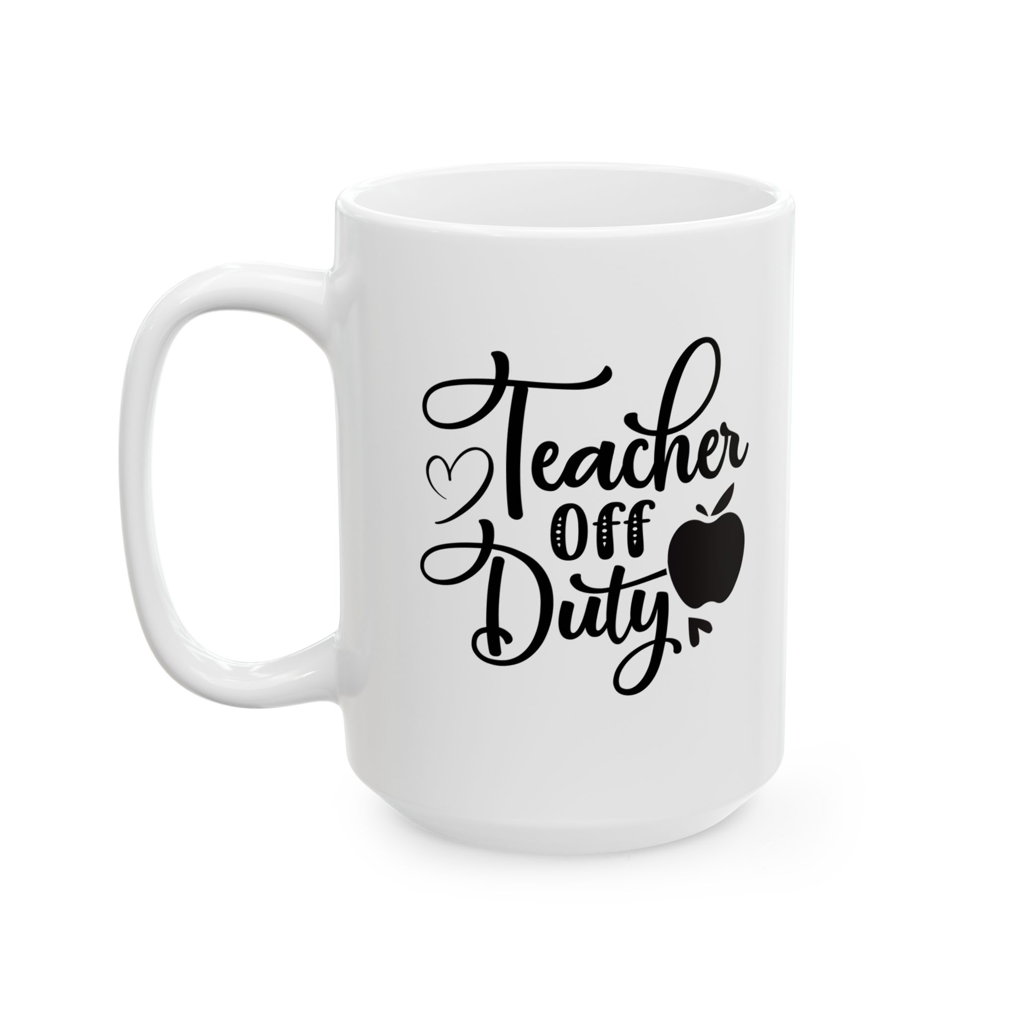 Funny Teacher Coffee Mug – Gift for Teacher – (11oz/15oz) Ceramic Mug - Image 8