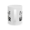 2188382487972264198_2048.jpeg I Wasn't Made for Winter Winter Mug – Cozy Winter Coffee Mug – 11oz/15oz Ceramic Mug