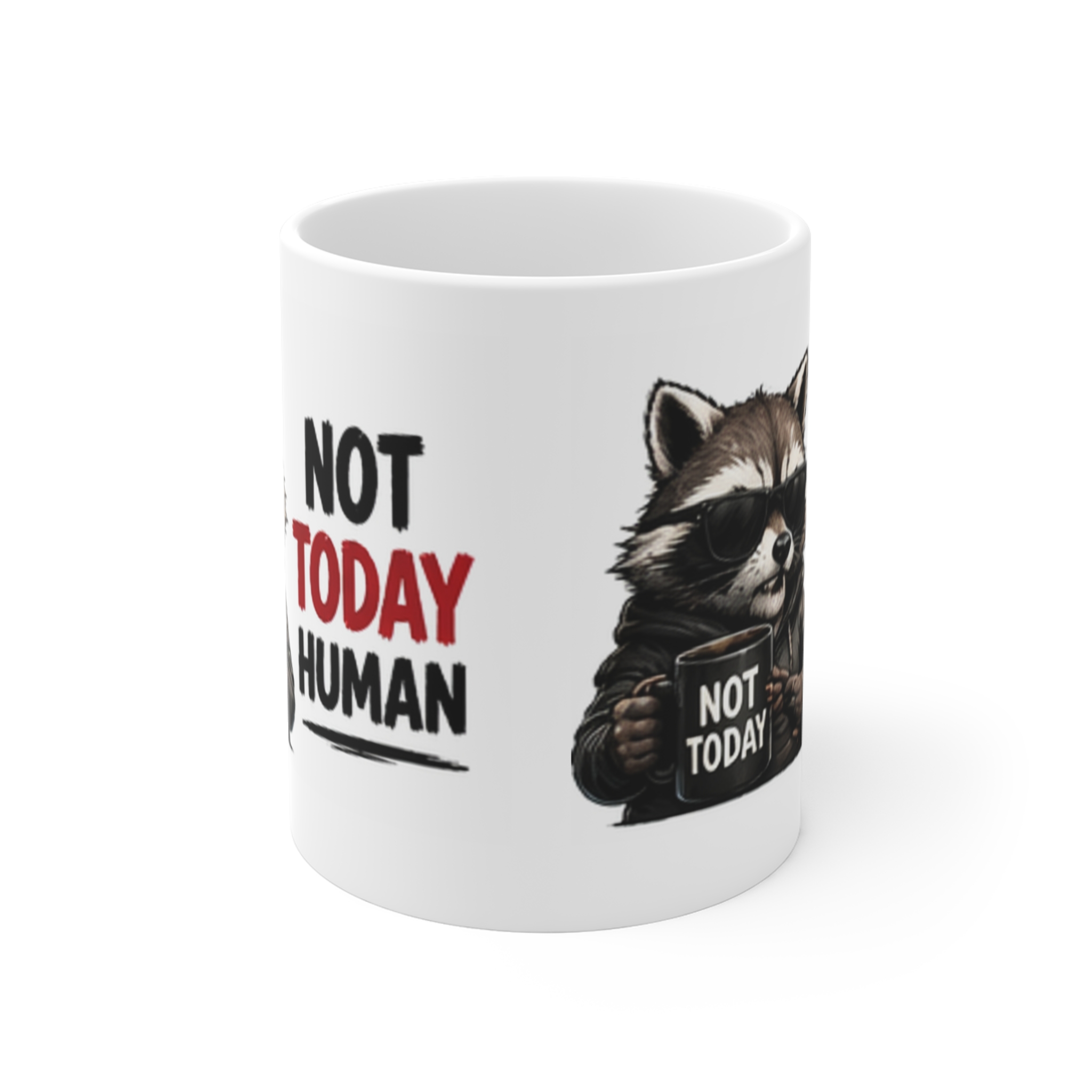 Not Today Raccoon Mug — Funny "Not Today" Coffee Cup for Lazy Mornings - Image 2