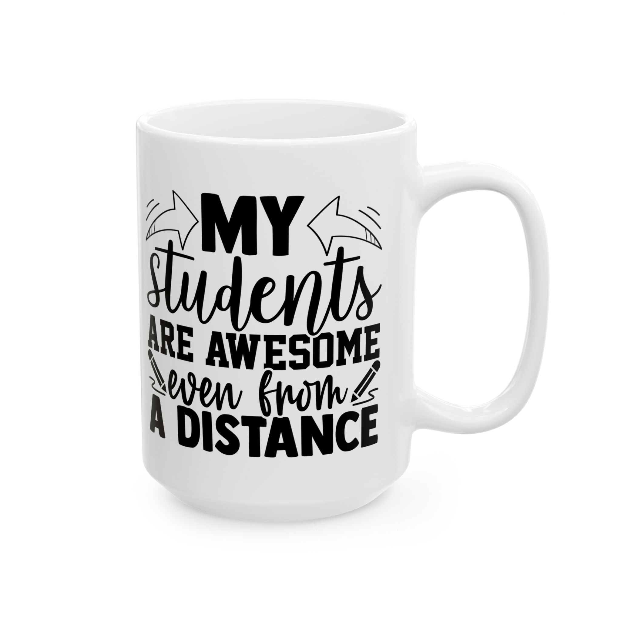 Funny Teacher Coffee Mug – Gift for Teacher – (11oz/15oz) Ceramic Mug - Image 6