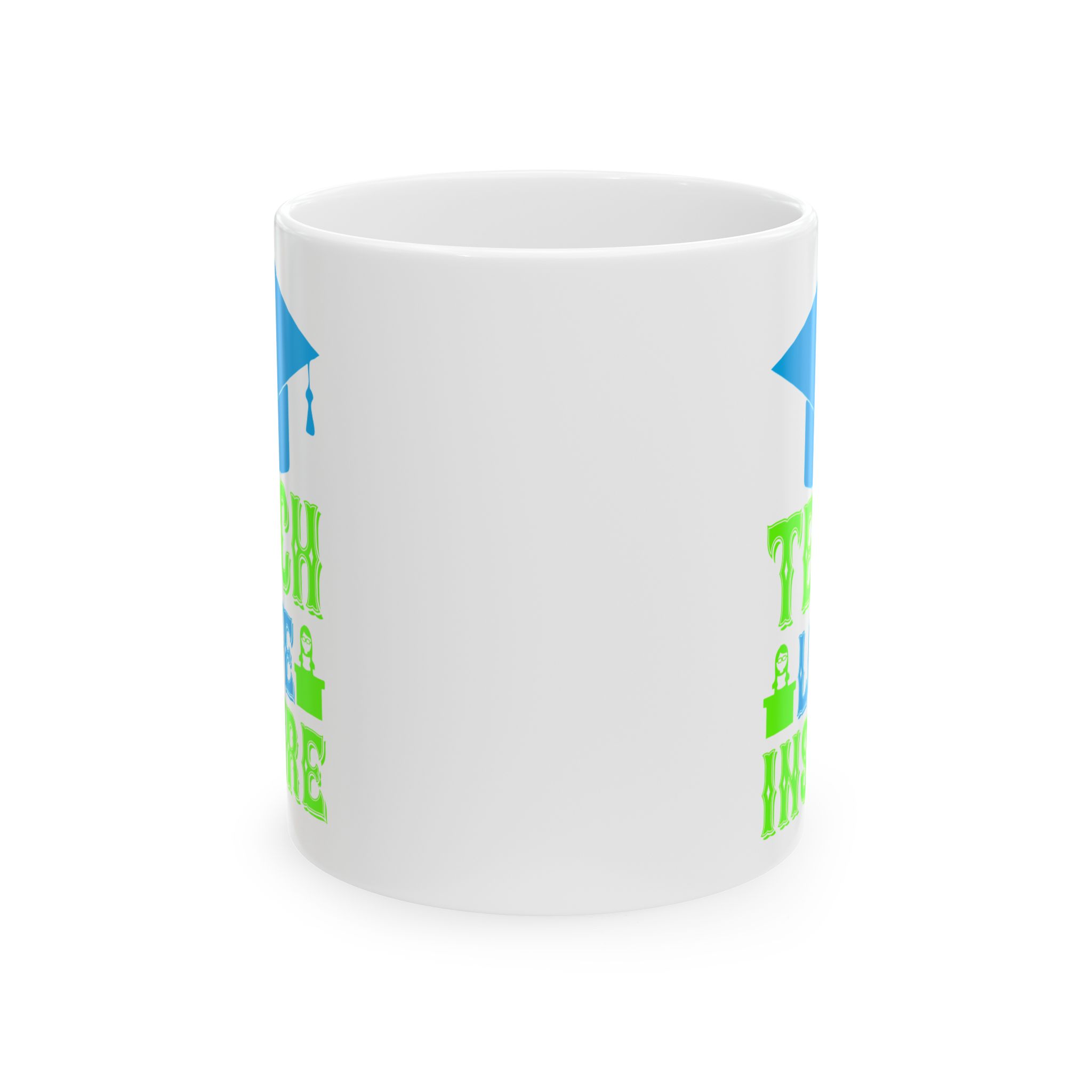 Funny Teacher Coffee Mug – Gift for Teacher – (11oz/15oz) Ceramic Mug - Image 2
