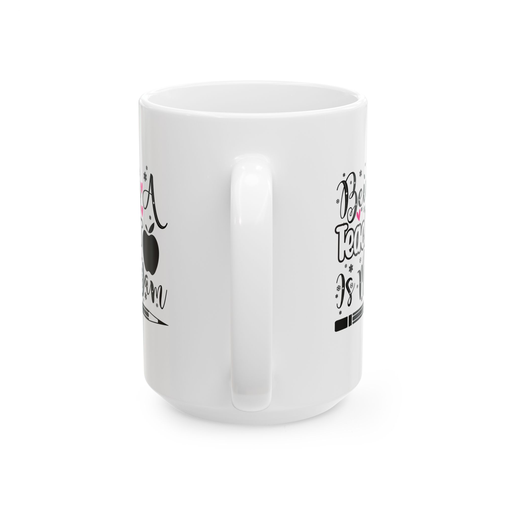 Funny Teacher Coffee Mug – Gift for Teacher – (11oz/15oz) Ceramic Mug - Image 9