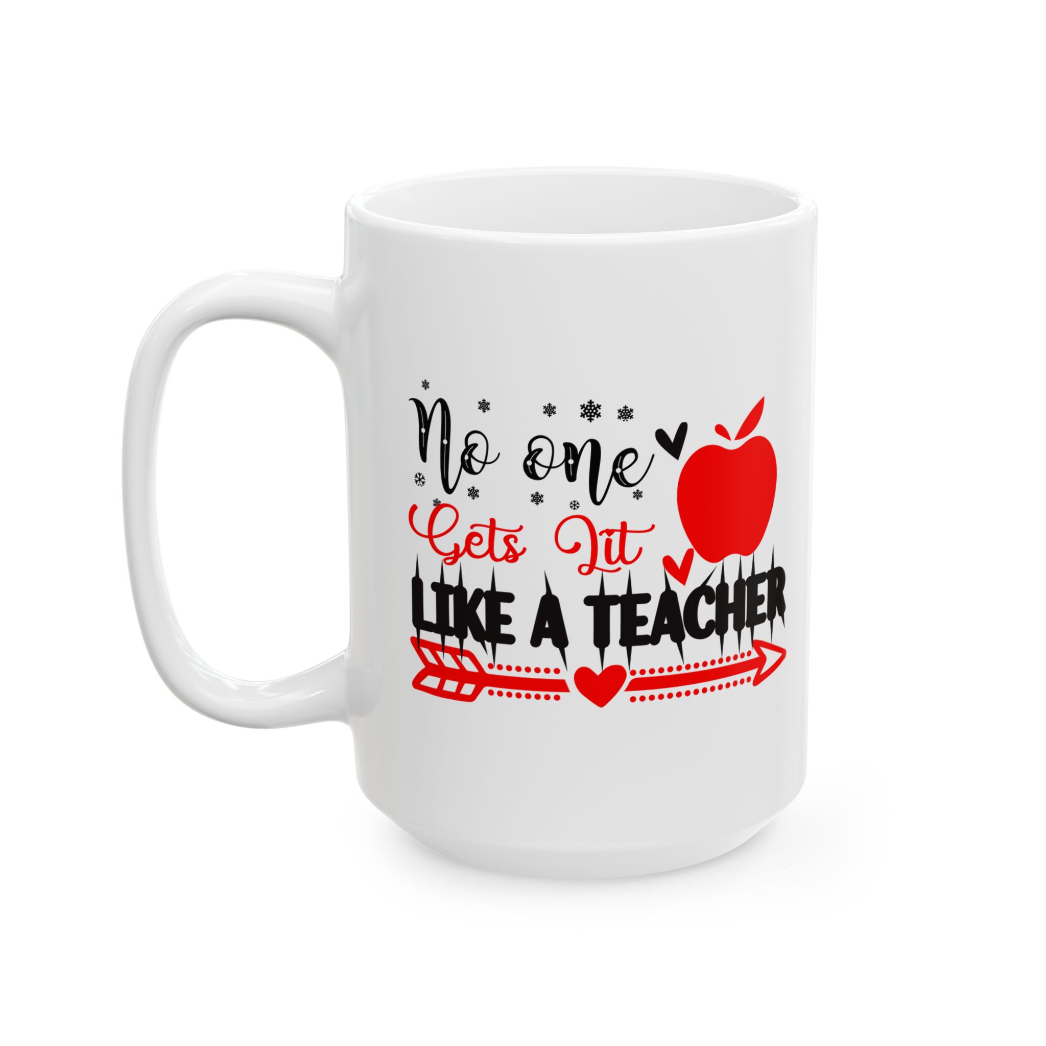 Funny Teacher Coffee Mug – Gift for Teacher – (11oz/15oz) Ceramic Mug - Image 8